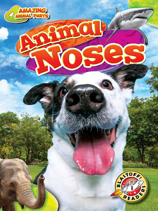 Title details for Animal Noses by Mari Schuh - Available